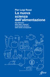 La nuova scienza dell'alimentazione